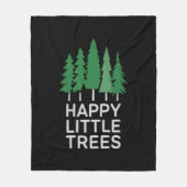 Grappige Happy Little Trees Cadeaus Camping Fleece Deken (Voorkant)