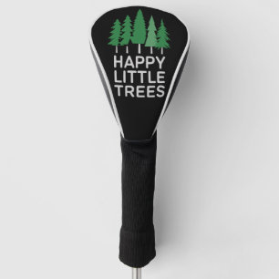 Grappige Happy Little Trees Cadeaus Camping Golfheadcover