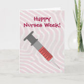 Grappige Happy Nurses Week Injectie Dank u kaart (Voorkant)
