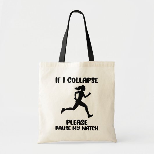 Grappige hardloopspreuk tote bag (Voorkant)