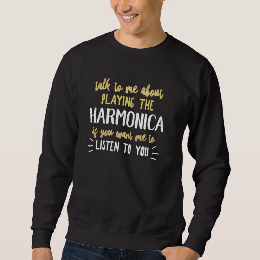Grappige Harmonica Graphic - Wil dat ik naar je lu Trui (Voorkant)