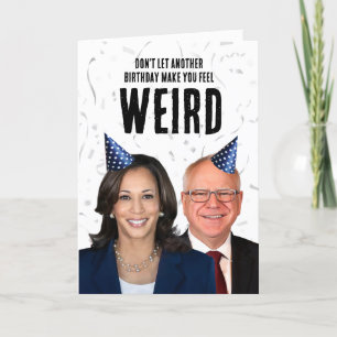 Grappige Harris Walz verjaardag - Voel je niet raa Kaart
