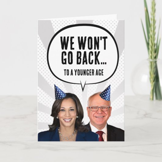 Grappige Harris Walz verjaardag - We zullen niet t Kaart (Voorkant)