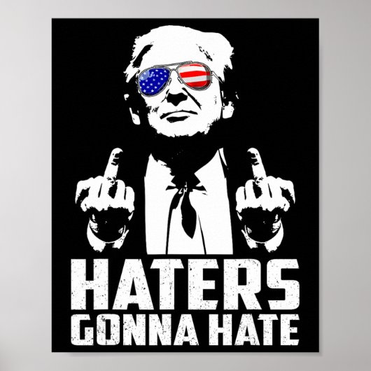 Grappige Haters gaan President Donald Trump Mid ha Poster (Voorkant)