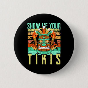 Grappige Hawaiaanse Laat je Tikis Hawaï Zomer Va Ronde Button 5,7 Cm