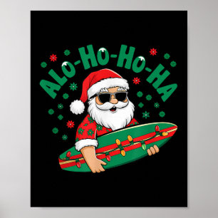 Grappige Hawaiiaanse Alo-ho-ho-ha Santa Surfing Ke Poster