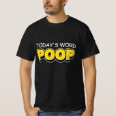 Grappige hedendaagse woord poep typografie t-shirt (Voorkant)
