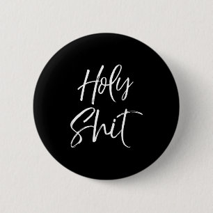 Grappige Heilige Grap Geschenk Opwinding Citaat Ui Ronde Button 5,7 Cm