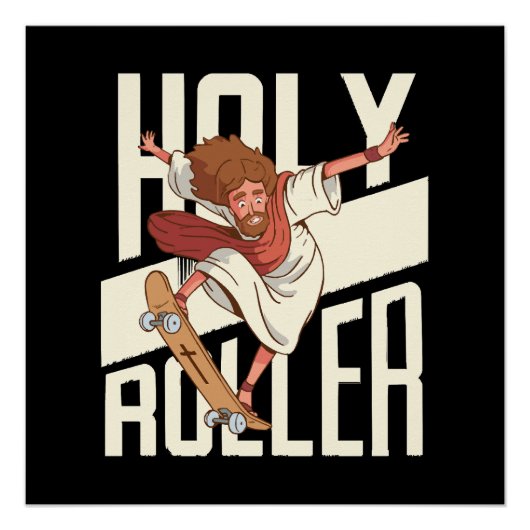 Grappige Heilige Roller Skateboarding Jezus Perfect Poster (Voorkant)