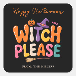 Grappige Heks Alsjeblieft Gelukkig Halloween Vierkante Sticker