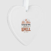 Grappige Heks Spreuk Citaat Halloween Vector Ontwe Ornament (voorkant)