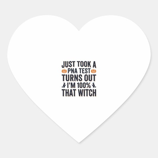 Grappige Heks Test Halloween Citaat Vector Design_ Hart Sticker (Voorkant)