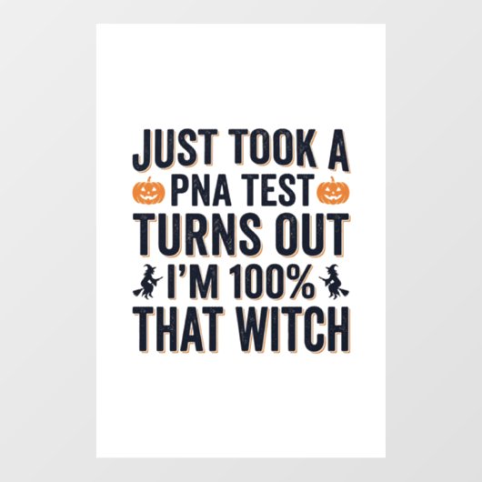 Grappige Heks Test Halloween Citaat Vector Design_ Raamsticker (Vel)