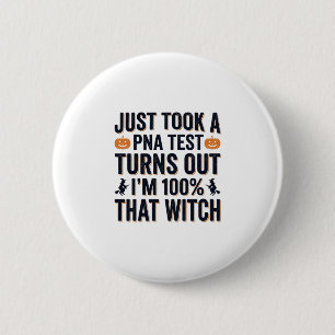 Grappige Heks Test Halloween Citaat Vector Design_ Ronde Button 5,7 Cm