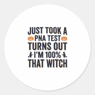 Grappige Heks Test Halloween Citaat Vector Design_ Ronde Sticker