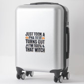 Grappige Heks Test Halloween Citaat Vector Design_ Sticker (Koffer)