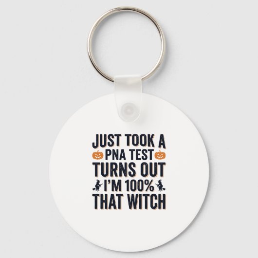 Grappige Heks Test Halloween Citaat Vector Ontwerp Sleutelhanger (Voorkant)