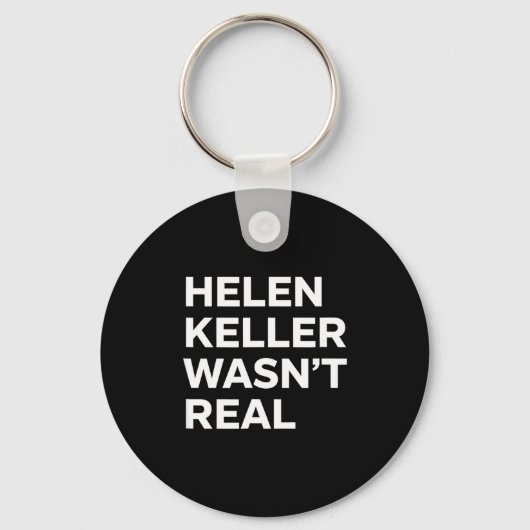 Grappige helen keller was geen echte satirische ui sleutelhanger (Voorkant)