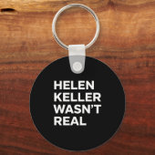 Grappige helen keller was geen echte satirische ui sleutelhanger (Voorkant)