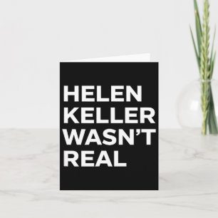 Grappige helen keller was geen echte verklaring sa kaart