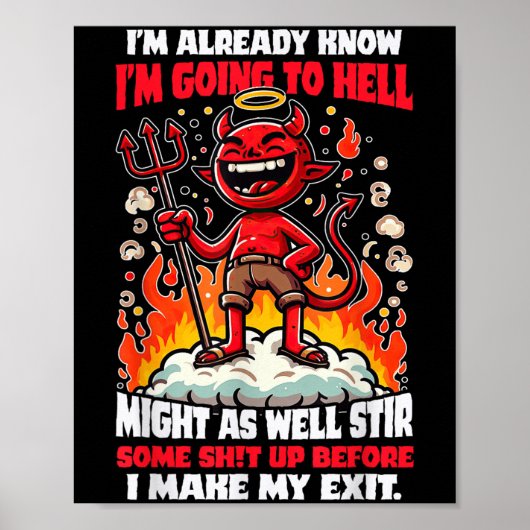 Grappige Hellbound Rebel Humor Cartoon Quote Poster (Voorkant)
