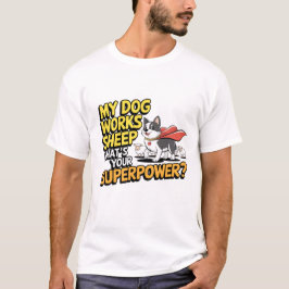 Grappige Herdershond Border Collie Schapen Werk Ca T-shirt