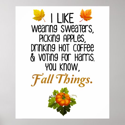 Grappige Herfst 2024 november Verkiezingen Pro-Har Poster (Voorkant)