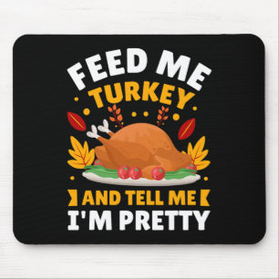 Grappige herfst Herfst Turkije Thanksgiving quotes Muismat