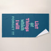 Grappige herinnering voor vergeetachtige mensen badhanddoek (Badhanddoek)