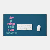 Grappige herinnering voor vergeetachtige mensen bureaumat (Keyboard & Muis)