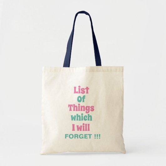 Grappige herinnering voor vergeetachtige mensen tote bag (Voorkant)