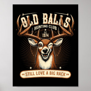 Grappige herten jagen verjaardagspun voor mannen 5 poster