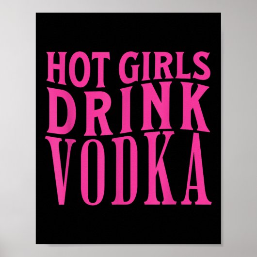 Grappige hete meisjes Drink wodka Drink Drink wijn Poster (Voorkant)