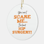 Grappige Heupchirurgie Herstel ‘schrik’ Keramisch Ornament (Links)