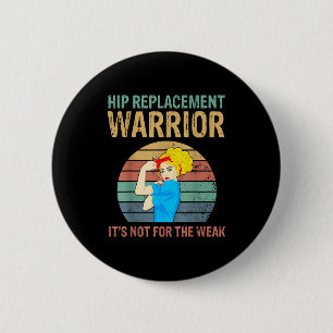 Grappige heupvervanging krijger nieuwe prothese vr ronde button 5,7 cm