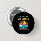 Grappige heupvervanging krijger nieuwe prothese vr ronde button 5,7 cm (Voorkant /achterkant)