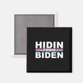 Grappige Hidin van Biden - Anti Joe - Trump Magneet (Voorkant / Achterkant)