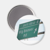 Grappige HIghway Sign Big Beaver Road Exit 69 Magneet (Voorkant / Achterkant)