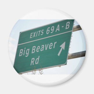 Grappige HIghway Sign Big Beaver Road Exit 69 Magneet