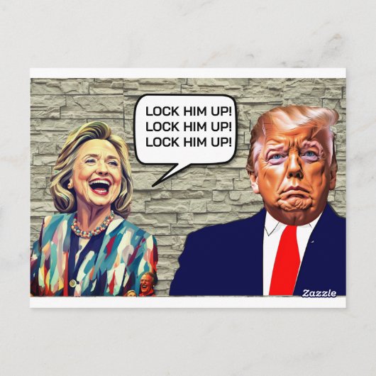 Grappige Hillary zegt Lock Trump Up Briefkaart (Achterkant)