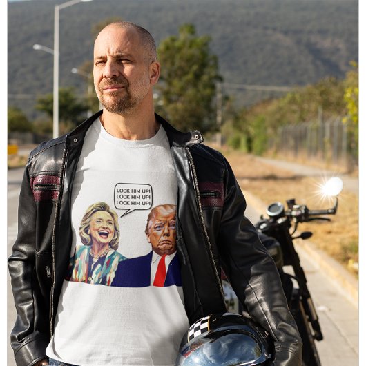 Grappige Hillary zegt Lock Trump Up T-shirt