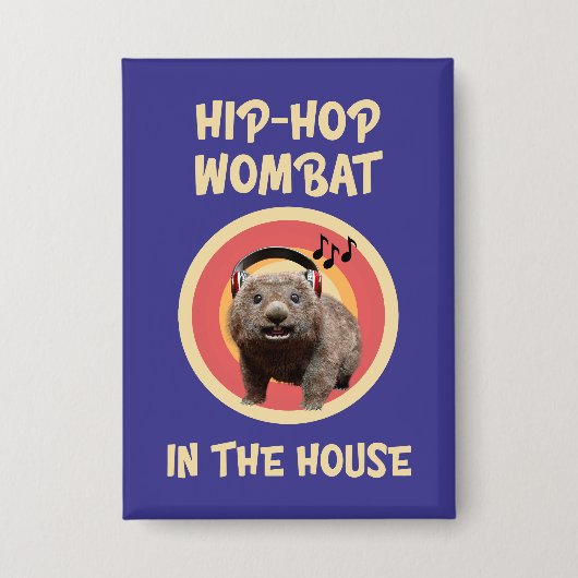 Grappige Hip-Hop Wombat in het Huis Button (Voorkant)