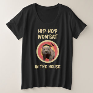 Grappige Hip-Hop Wombat in het Huis Grote Maat T-shirt