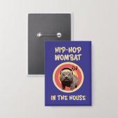 Grappige Hip-hop Wombat in Huis Button (Voorkant / Achterkant)