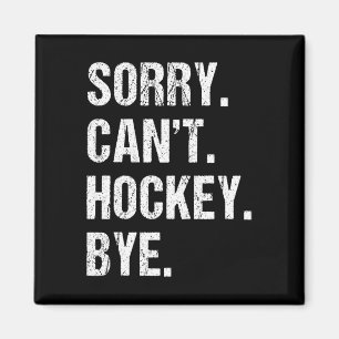 Grappige Hockey Citaat Sorry Kan Geen Hockey Vaarw Magneet
