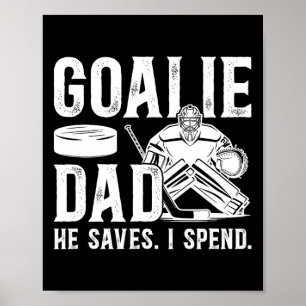 Grappige Hockey Goalie Vader Van Een Hockey Doelma Poster