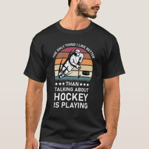 Grappige Hockey voor Ice Hockey Spelers T-shirt