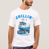 Grappige hockeyfan Chillin als een ijsopsteker T-shirt (Voorkant)
