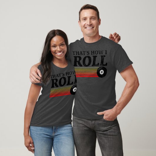 Grappige hoeden hoe ik retro pool biljart rol 8 t-shirt (Unisex)