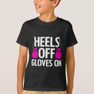 Grappige Hoge Hakken Uit En Bokshandschoenen Aan K T-shirt